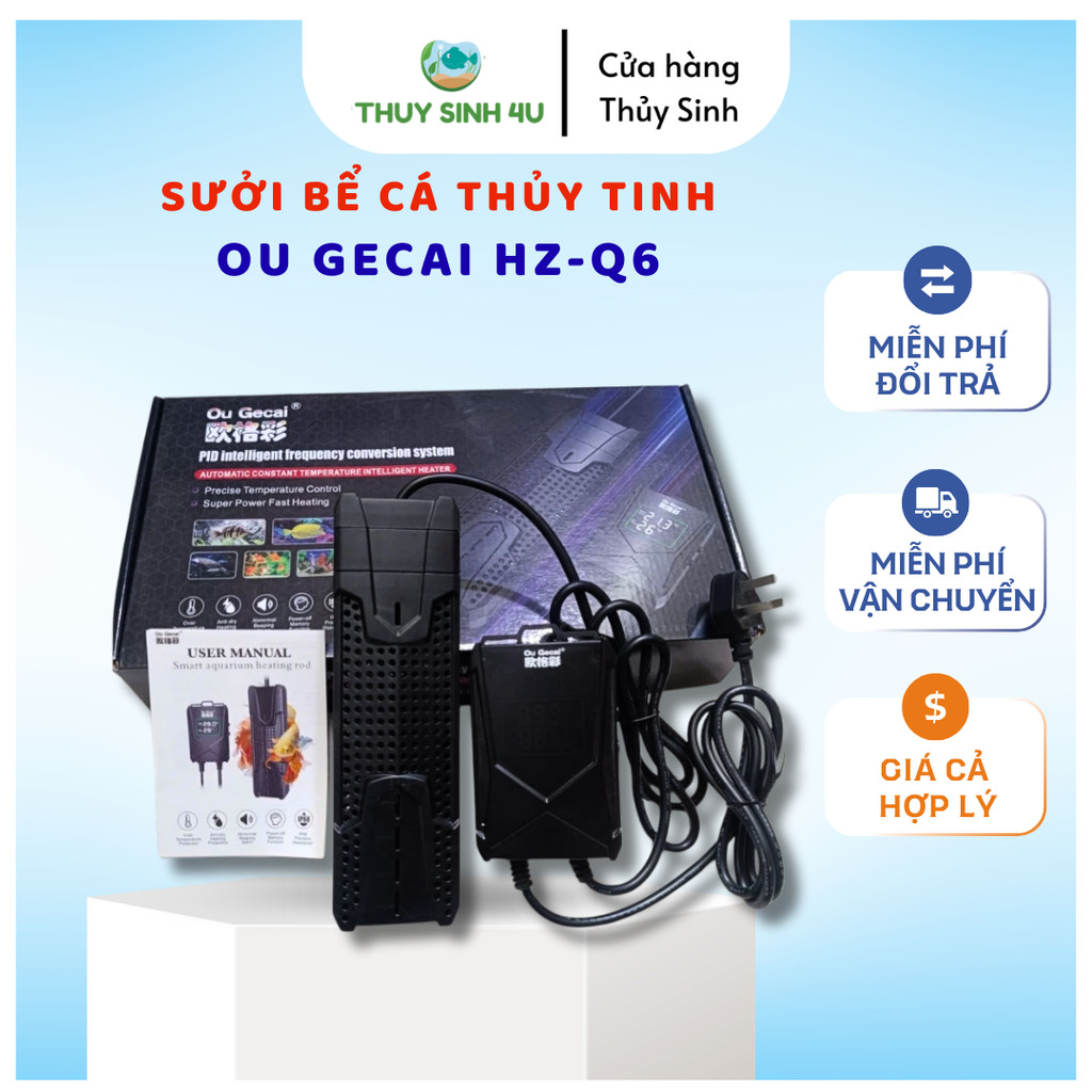 Sưởi bể cá HZ - Q6 Ou Gecai (Thủy Tinh) cho bể cá cảnh Ngọt và Mặn