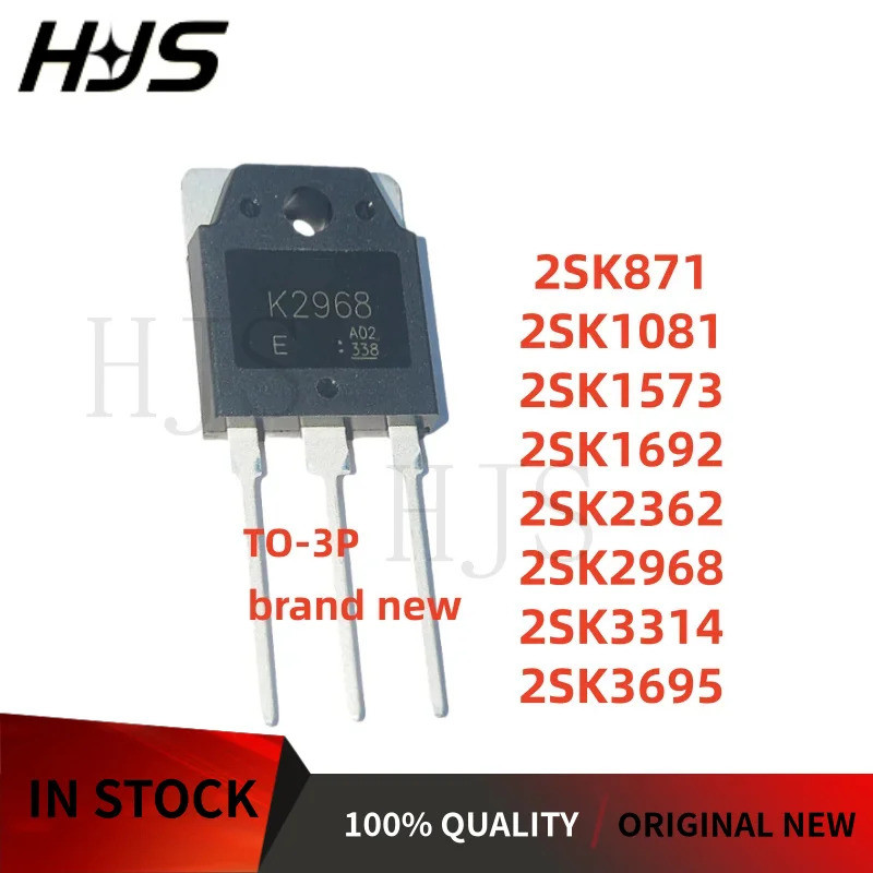 5 Chiếc 2SK1081 2SK1692 2SK3314 2SK22362 2SK3695 2SK2968 2SK1573 TO-3P 2SK871 K1081 K162 K3314 K2 K3