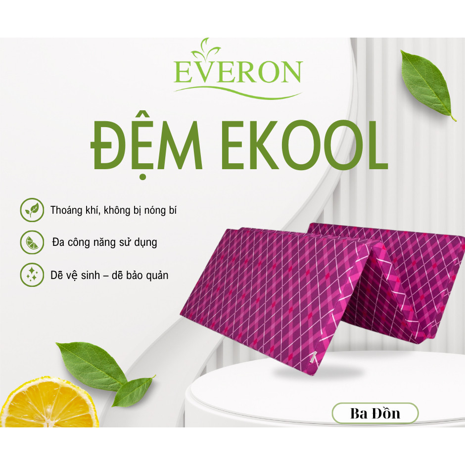 Đệm Gấp Everon Ekool – Cao Cấp, Thoáng Mát, Nằm Êm – Dày 4cm & 7cm – Dùng Cho Giường/Sàn – Gọn Nhẹ, 