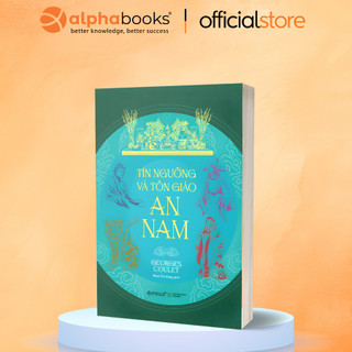 Sách – Tín Ngưỡng Và Tôn Giáo An Nam (Omega Plus)