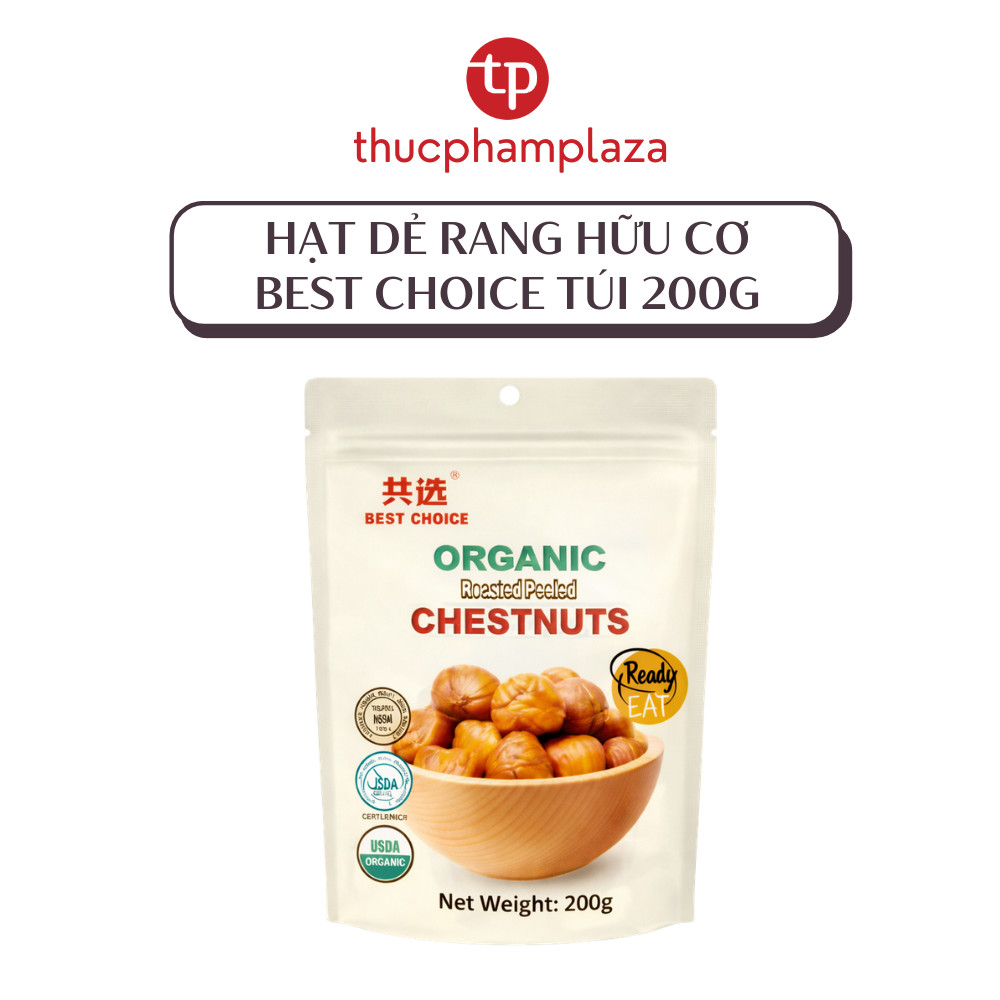 Hạt Dẻ Rang Hữu Cơ Best Choice Túi 200g
