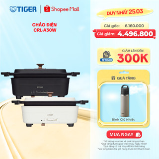 Chảo Điện TIGER CRL-A30W - Hàng Chính Hãng
