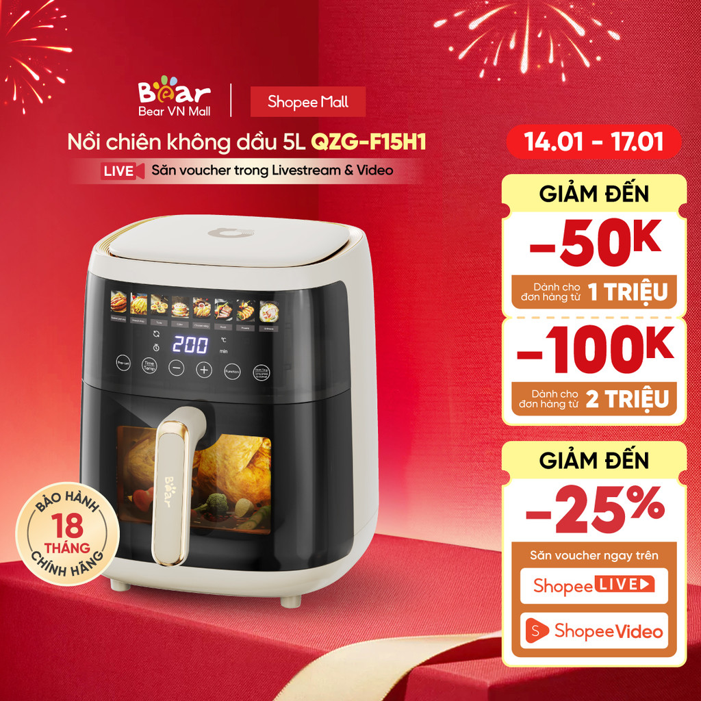 [Livestream] Nồi Chiên Không Dầu 5L Bear QZG-F15H1 - Hàng Chính Hãng