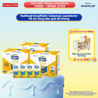 Combo 3 Thùng 24 hộp Sữa bột pha sẵn Nutifood Sweden GrowPLUS+ Colostrum Lactoferrin 110ml