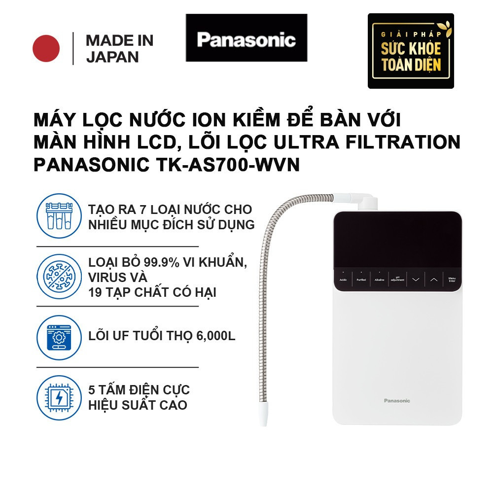 Máy lọc nước ion kiềm để bàn Panasonic TK-AS700-WVN - Sản xuất tại Nhật Bản