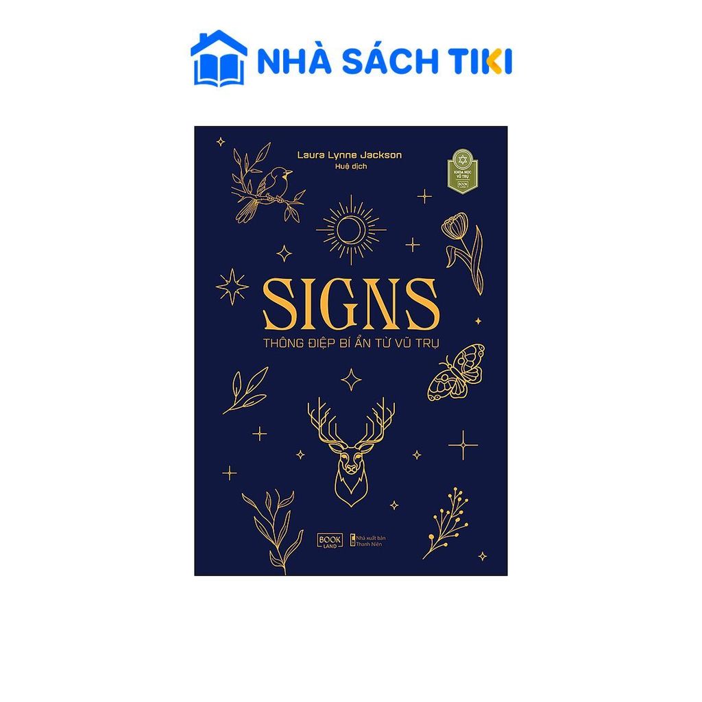 Sách SIGNS Thông Điệp Bí Ẩn Từ Vũ Trụ