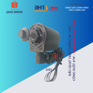 ĐẦU QUẠT TREO SẮT B4-47W / 220V - 3HT