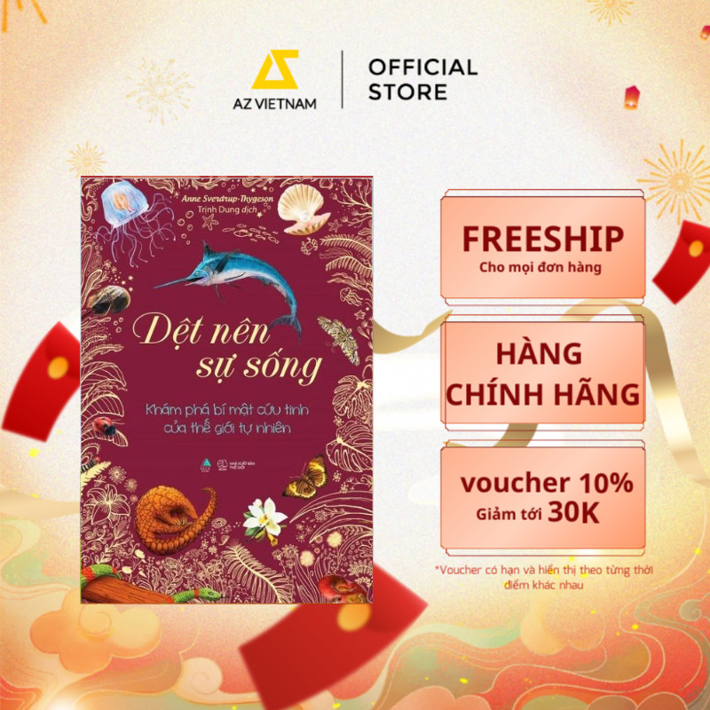 Sách - Dệt Nên Sự Sống