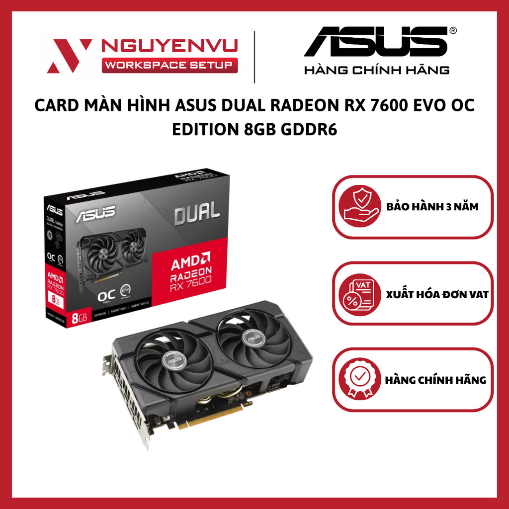 Card màn hình ASUS Dual Radeon RX 7600 EVO OC Edition 8GB GDDR6 (DUAL-RX6600-8G-V3) - Hàng Chính Hãn