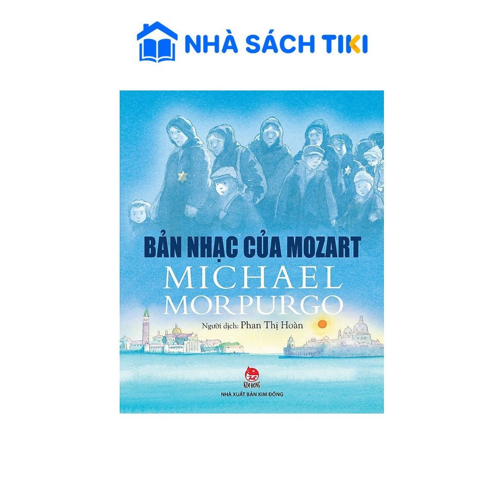Bản Nhạc Của Mozart (Sách 4 Màu) - Kim Đồng