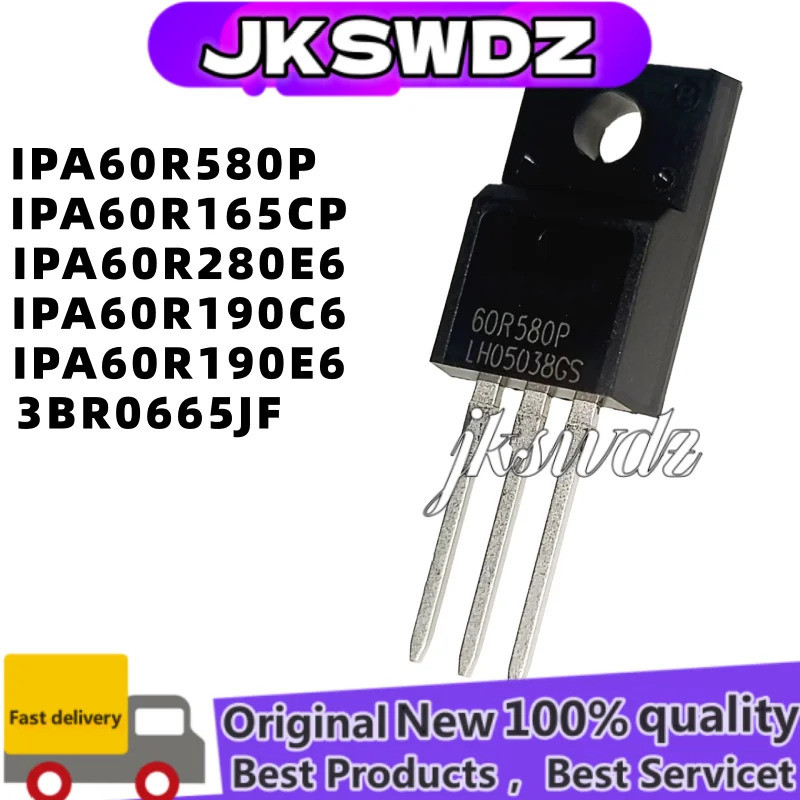 (1-5 miếng) Mới 3BR065JF 60R580P 6R280E6 6R190C6 6R190E6 IPA60R580P IPA60R165CP IPA60R280E6 IPA60R19