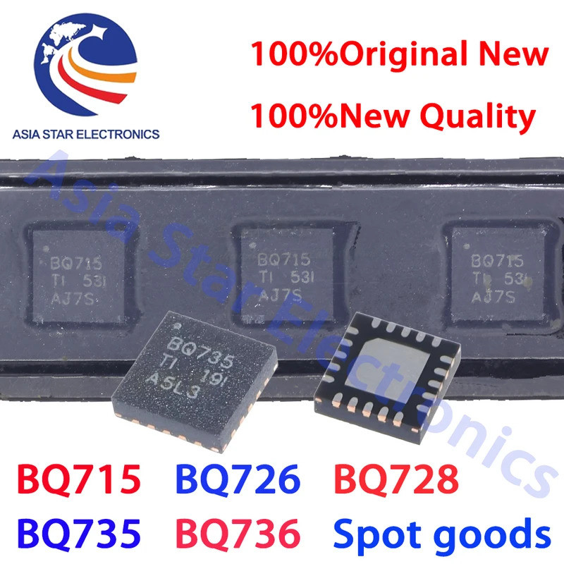 5 CHIẾC BQ715 BQ726 BQ728 BQ735 BQ736 BQ24715 BQ24726 BQ24728 BQ24735 BQ2736 QFN Chipset IC