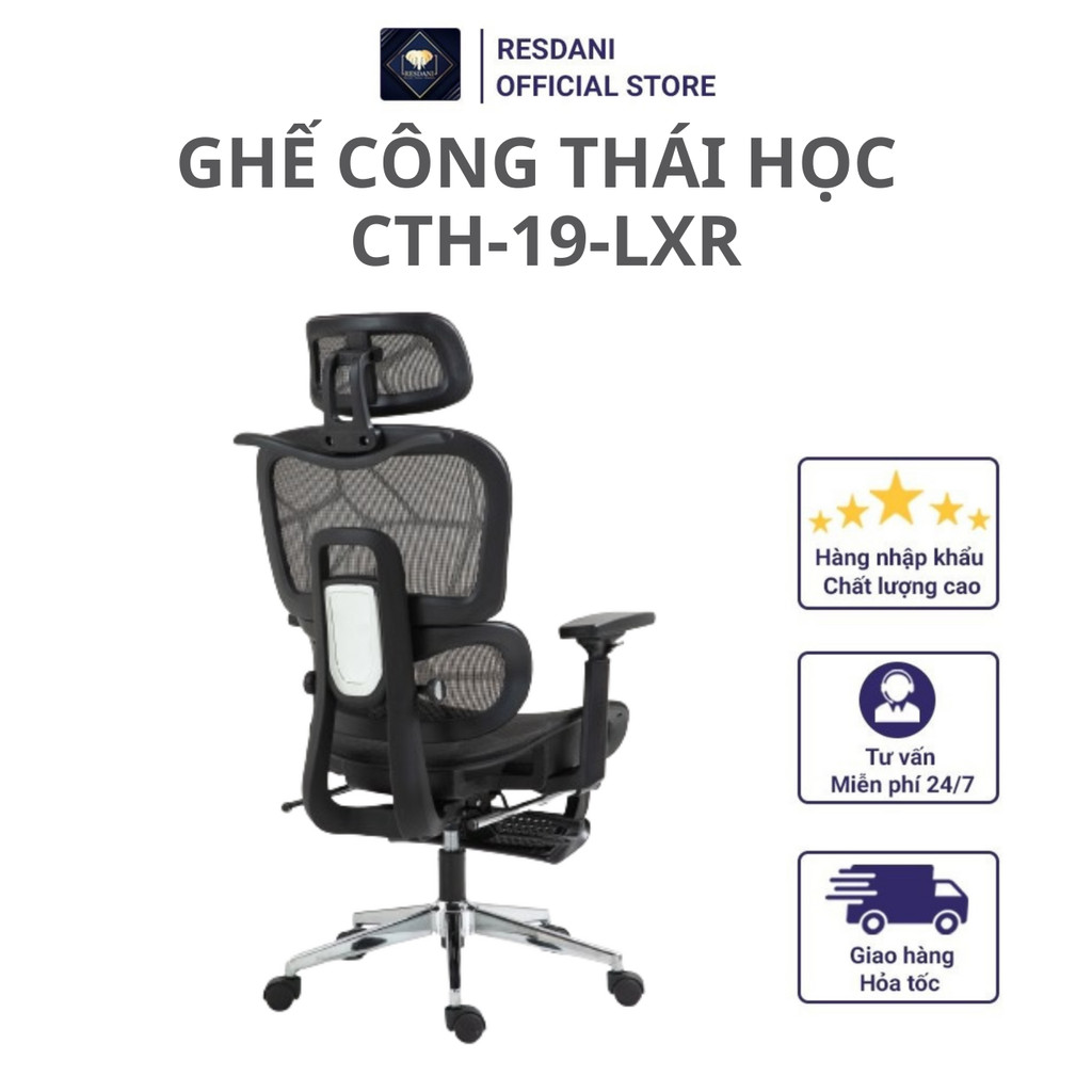 Ghế Công Thái Học CTH19  RESDANI ,Ghế Làm Việc Hỗ Trợ Tuyệt Đối Đốt Sống Lưng Và Cổ Ngả Lưng 135 Độ Lưng Lưới Thoáng | BigBuy360 - bigbuy360.vn