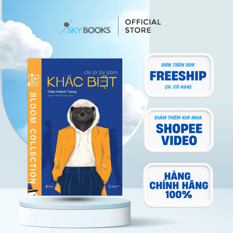 Sách - Chỉ Là Tôi Dám Khác Biệt
