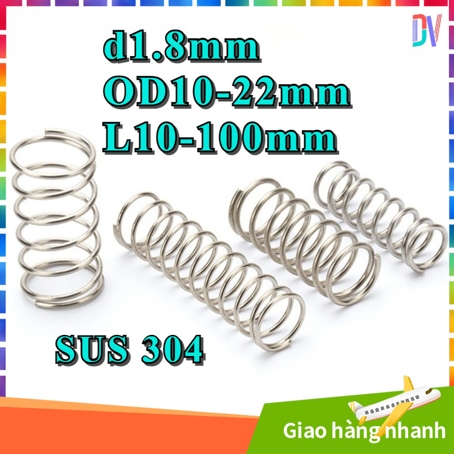 Lò xo nén inox sợi 1.8mm * phi 10-22mm * dài 10-100mm [DVA]