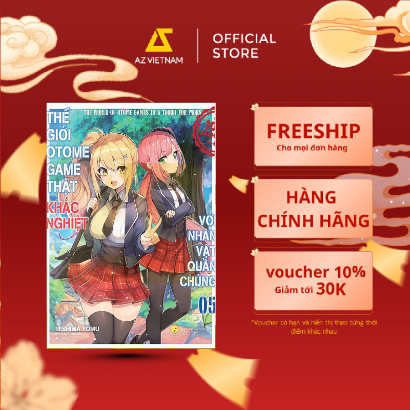 Sách - Thế Giới Otome Game Thật Khắc Nghiệt Với Nhân Vật Quần Chúng (Tập 5)