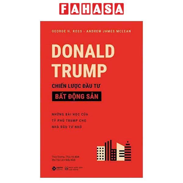 Sách - Donald Trump - Chiến Lược Đầu Tư Bất Động Sản