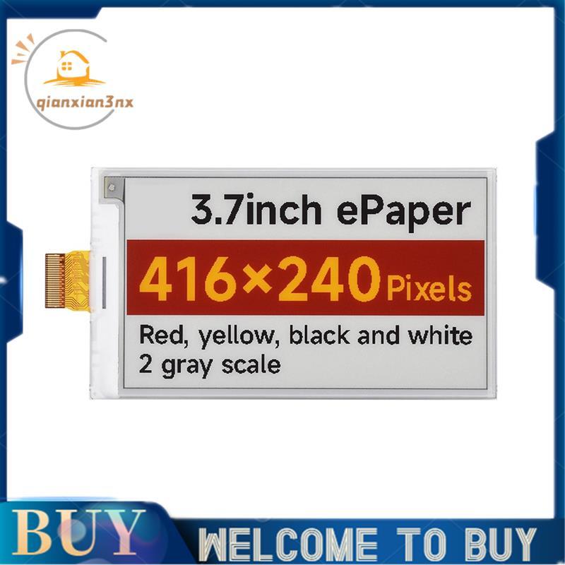 Mô-đun hiển thị E-Paper 3.7 inch với độ phân giải 416x240 Màu đỏ-Đen-Trắng cho phiên bản màn hình ES