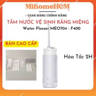 Máy Tăm nước Flosser Mijiaaa MEO701 - MEO 704 - MEO 705 Electric chính hãng