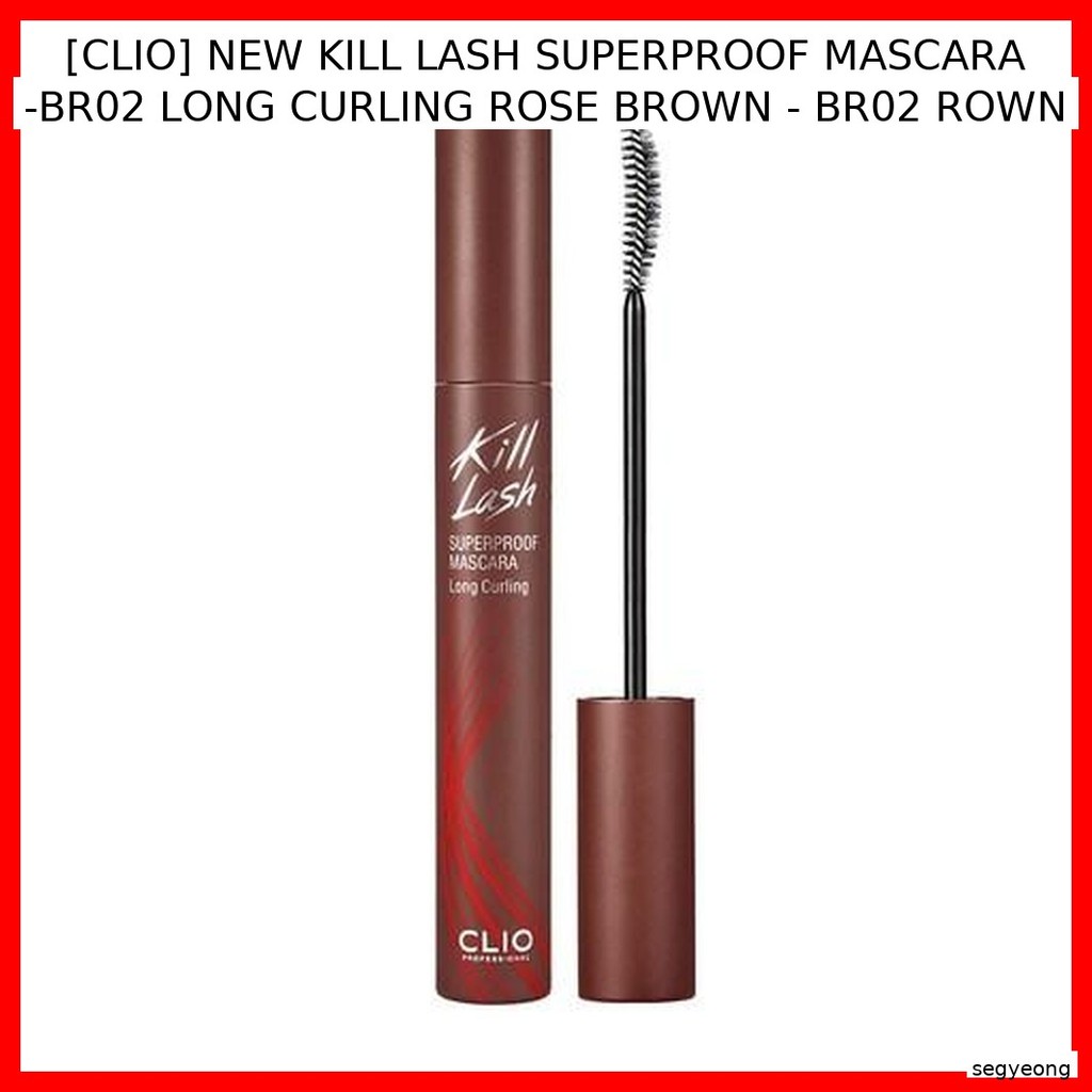 CLIO [CLIP] MẶT NẠ SUPERPROOF KILL LASH MỚI -BR02 BROWN ROSE CURLING DÀI - BR02 ROWN / Superproof, L