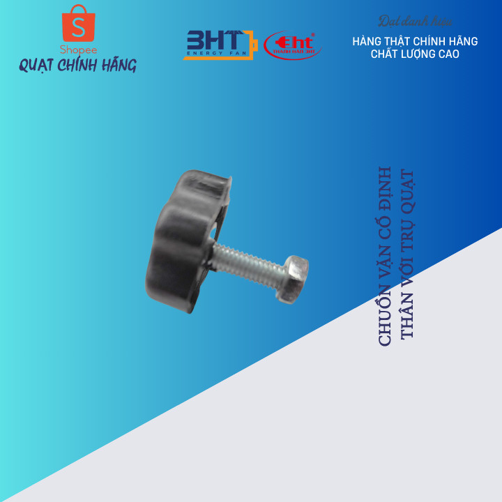 Ốc vặn cổ quạt ren 6mm - (Cố định Thân vào trụ quạt)