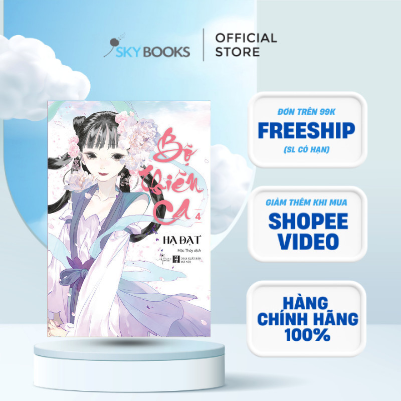Sách - Bộ Thiên Ca (Tập 4)