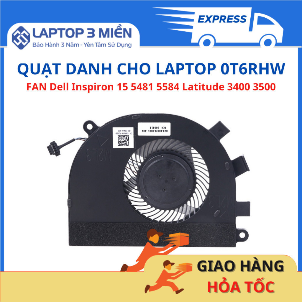 FAN Quạt tản nhiệt laptop Dell Inspiron 15 5481 5584 Latitude 3400 3500 0T6RHW T6RHW ZIN - tháo máy 