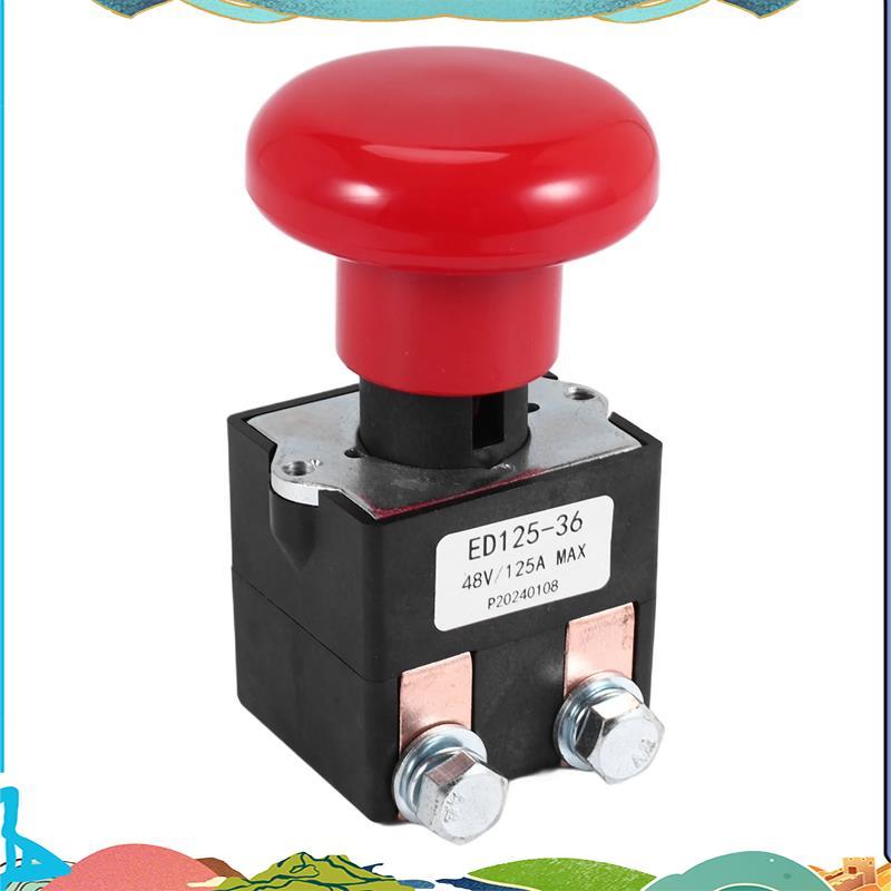 Công tắc dừng ngắt kết nối khẩn cấp ED125-36 48V 125A cho EZ30 E30 D40 EZ40 111551000800 Xe nâng điệ