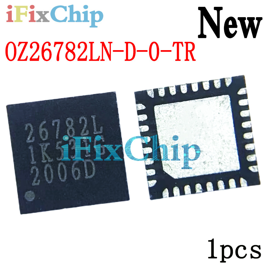 1 Chiếc Mới OZ26782LN-D-0-TR OZ26782LN OZ26782L 26782L QFN-28