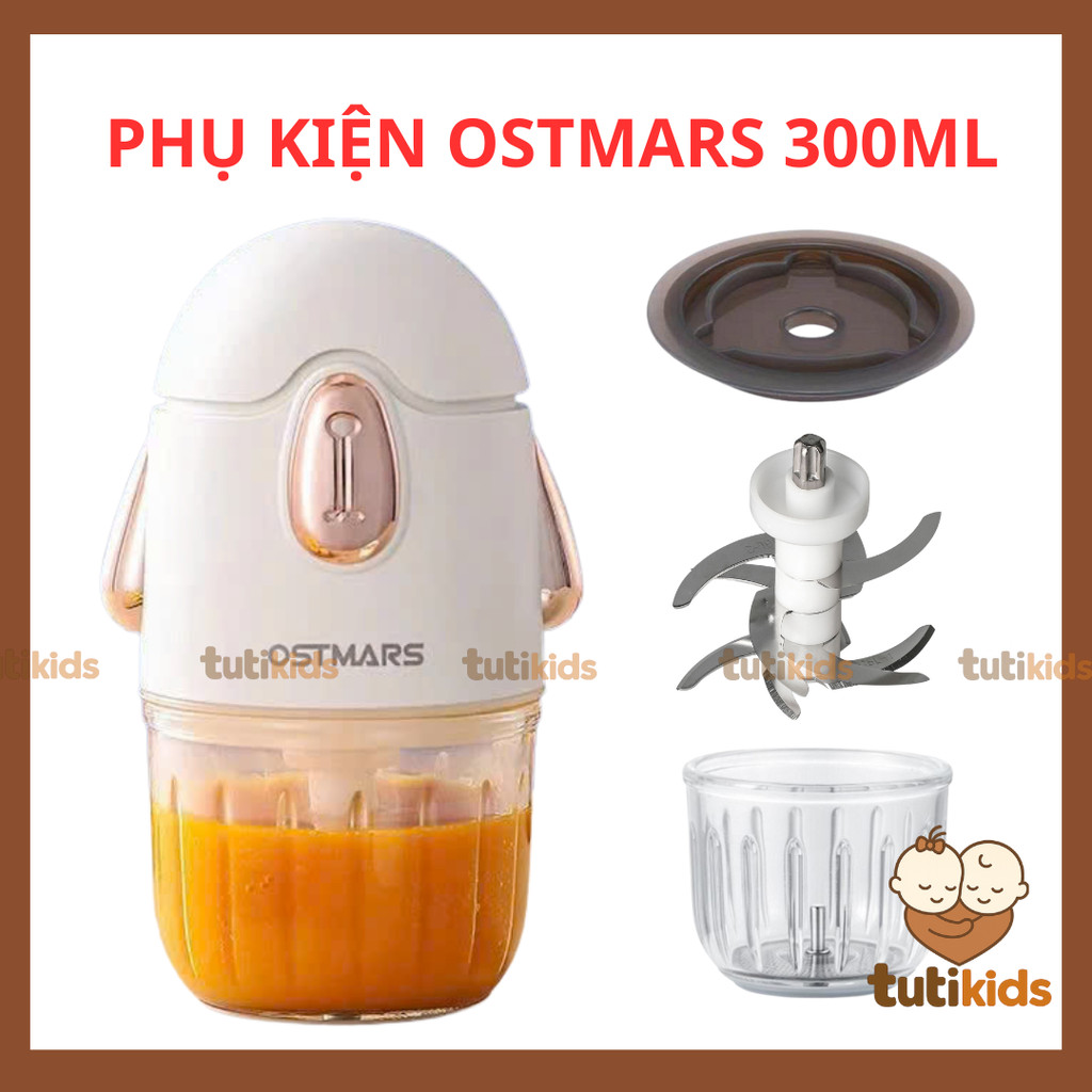 Phụ kiện máy xay ăn dặm Ostmars 300ml Cối thay Ostmars Nắp đậy cối Dây ron cao su Lưỡi dao 8 lưỡi má