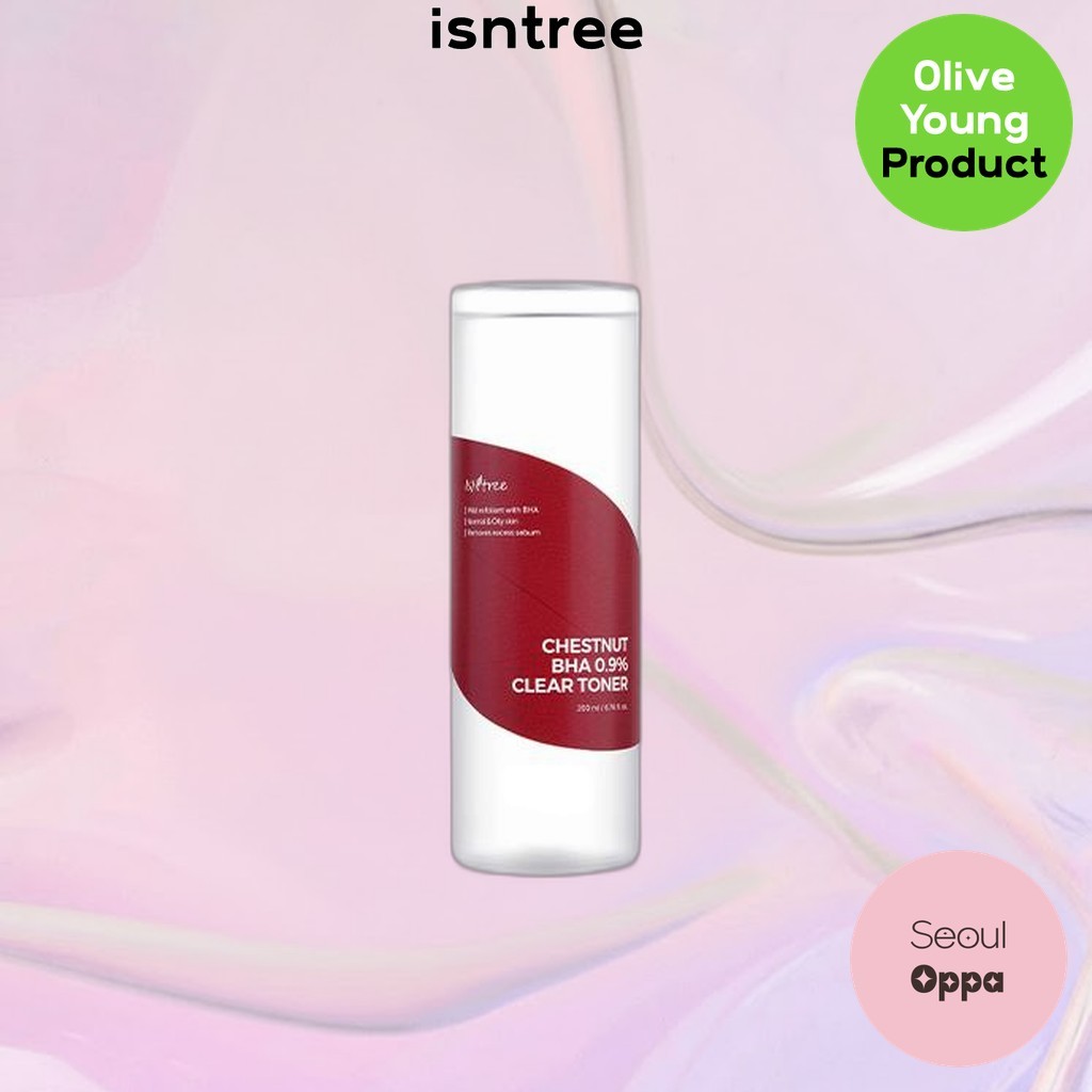 ISNTREE [Istree] Chestnut BHA 0.9% Clear Toner 200ml / Mực Hàn Quốc / BHA 0.9% Formula / 100% Authen