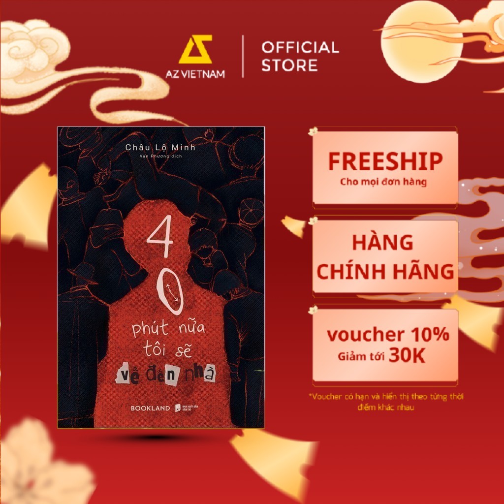 Sách - 40 Phút Nữa Tôi Sẽ Về Đến Nhà