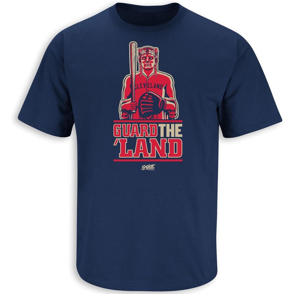 Áo thun Smack Apparel Guard The Land dành cho người hâm mộ bóng chày Cleveland (Size SM-5XL)