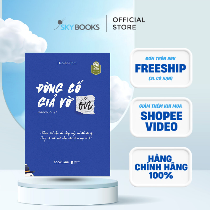 Sách - Đừng Cố Giả Vờ Ổn