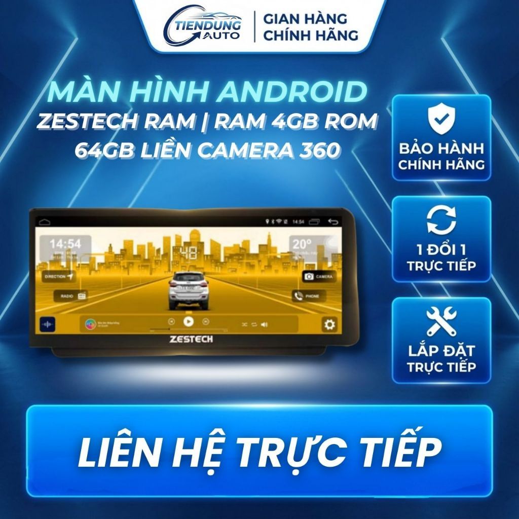 New Màn Hình Android 12.3 Inch Zestech Ram | Ram 4GB Rom 64GB Liền Camera 360 | DVD Zestech ZT12.3 C