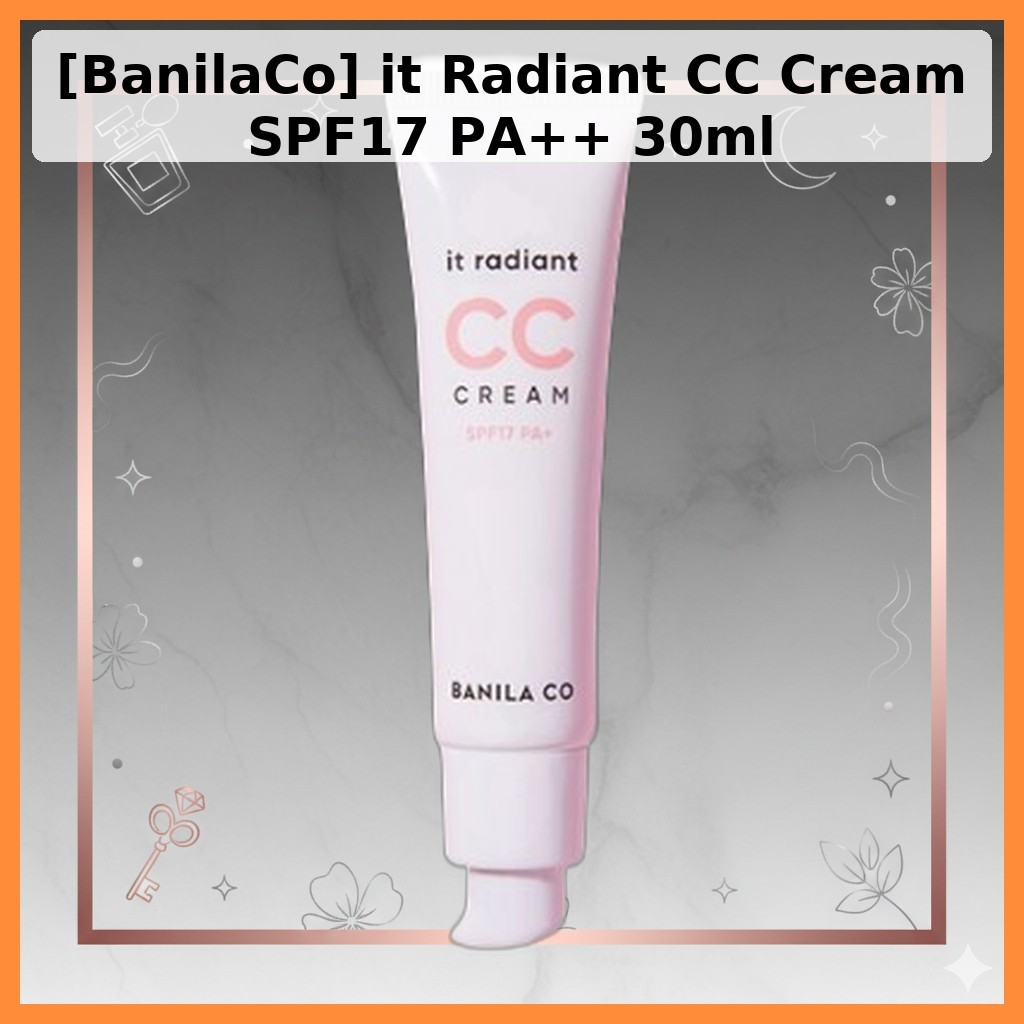 [BanilaCo] it Radiant CC Cream SPF17 PA + + 30ml / Kem CC Hàn Quốc / Radiant Glow / Chính hãng 100% 