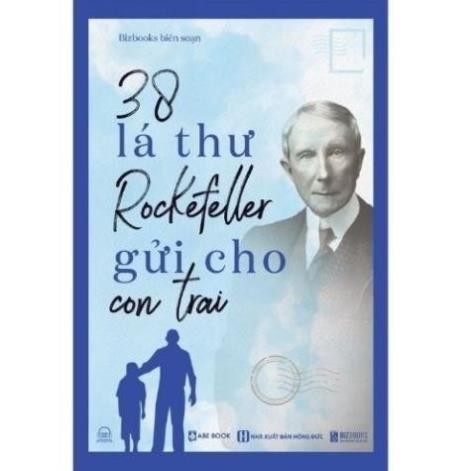 Sale Xuân 2026 - 38 Lá thư Rockefeller gửi cho con trai