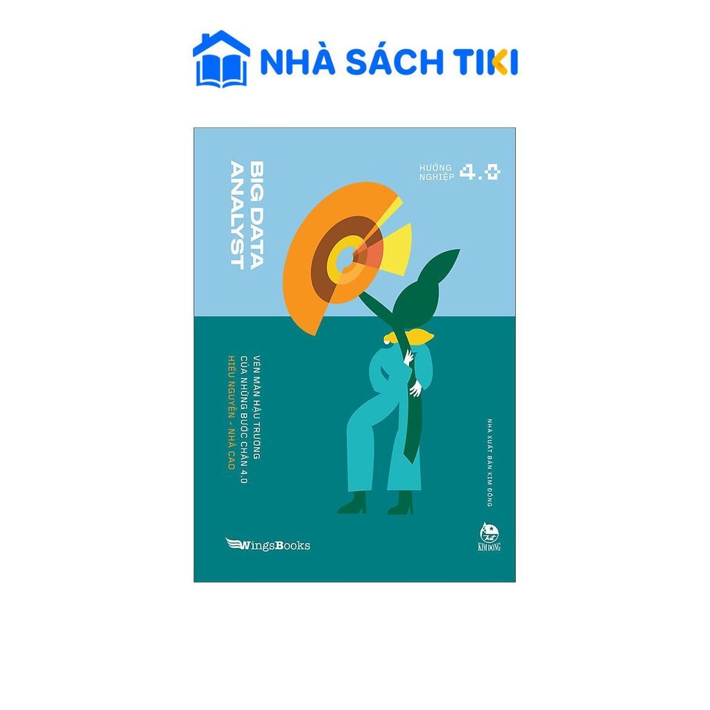 Sách Big Data Analyst – Vén Màn Hậu Trường Của Những Bước Chân 4.0 - Kim Đồng