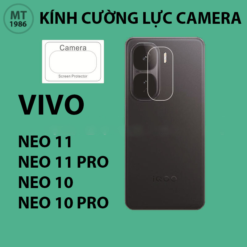 Kính Cường Lực CAMERA Vivo iQOO Neo 11/ Neo 11 PRO/ iQOO Neo 10/ iQOO Neo 10 Pro/ Z9/ Z9Tubo/ Trong 