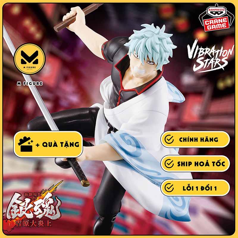 MÔ HÌNH Sakata Gintoki - Shin Gekijouban Gintama - Vibration Stars (Bandai Spirits) FIGURE CHÍNH HÃN