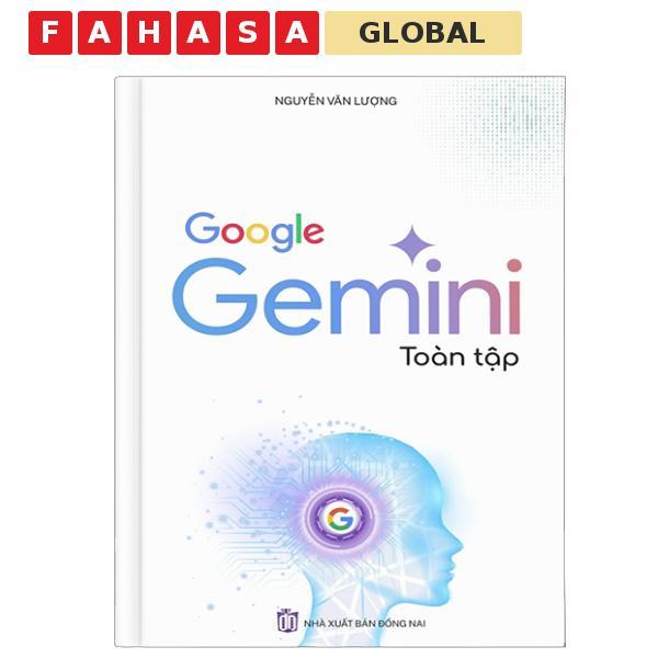 Sách - Google Gemini Toàn Tập (Tái Bản 2026)