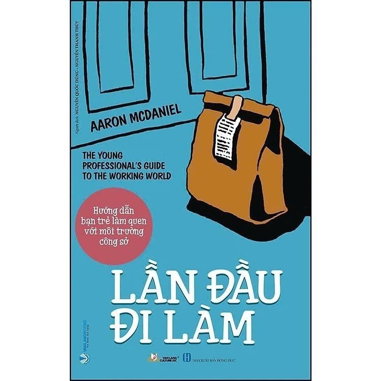 Sách - Lần Đầu Đi Làm - Aaron Mcdaniel - VanLangBooks