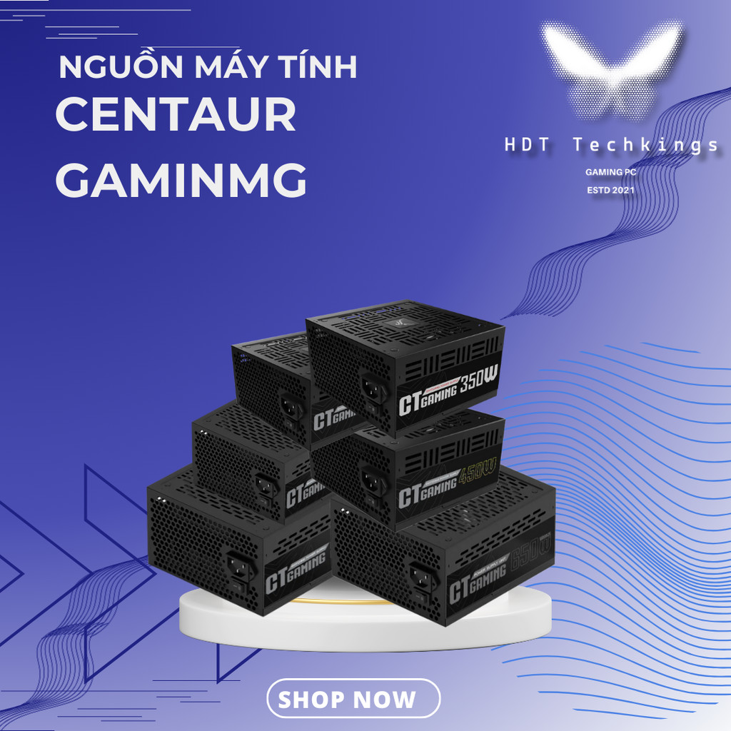 Nguồn Máy Tính Centaur Gaming 550W 650W 750W 850W - PSU Công Suất Thực, Ổn Định, Bền Bỉ - Chính Hãng