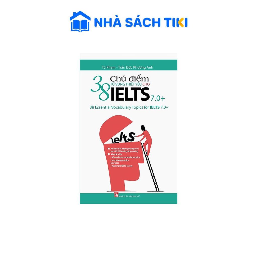 Sách 38 Chủ Điểm Từ Vựng Thiết Yếu Cho Ielts 7.0