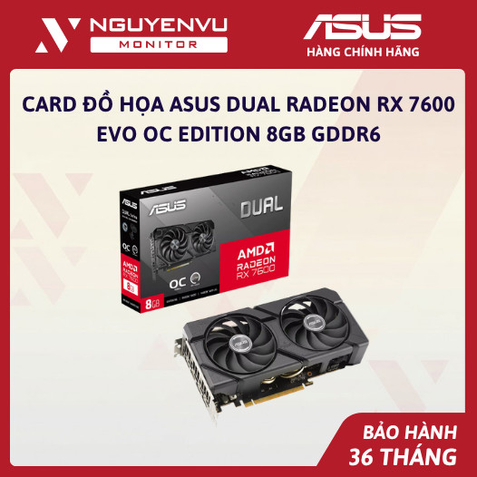 [Full Vat] Card Đồ Họa ASUS Dual Radeon RX 7600 EVO OC Edition 8GB GDDR6 (DUAL-RX7600-O8G-EVO) - Bảo