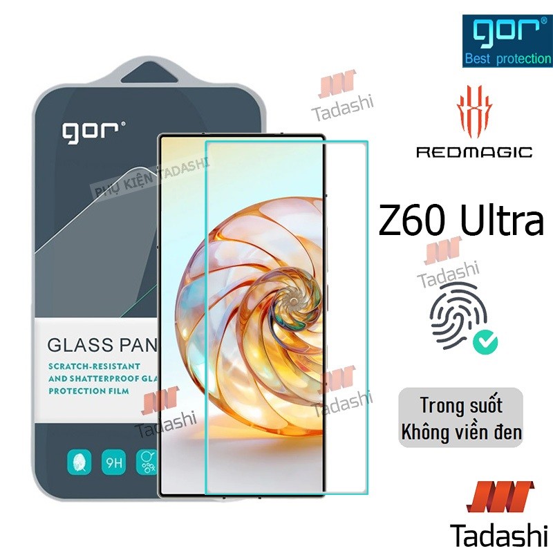 Kính Cường Lực Gor Nubia Z60 Ultra/ Nubia Z60S Pro/ Z80 Ultra,Red Magic 9 Pro/ 9 Pro+ Trong Suốt Vát