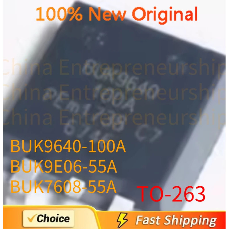 5 CHIẾC BUK96540-100A BUK9640 BUK96540-100 BUK9E06-55A BUK9E06-55B BUK9E06 BUK7608-55A TO-263 Hiệu Ứ