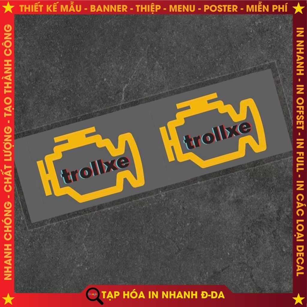 Tem UV DTF & 2 Tem Troll Xe | Dán Xe Ô Tô - Xe Máy - Xe Điện [CYB]