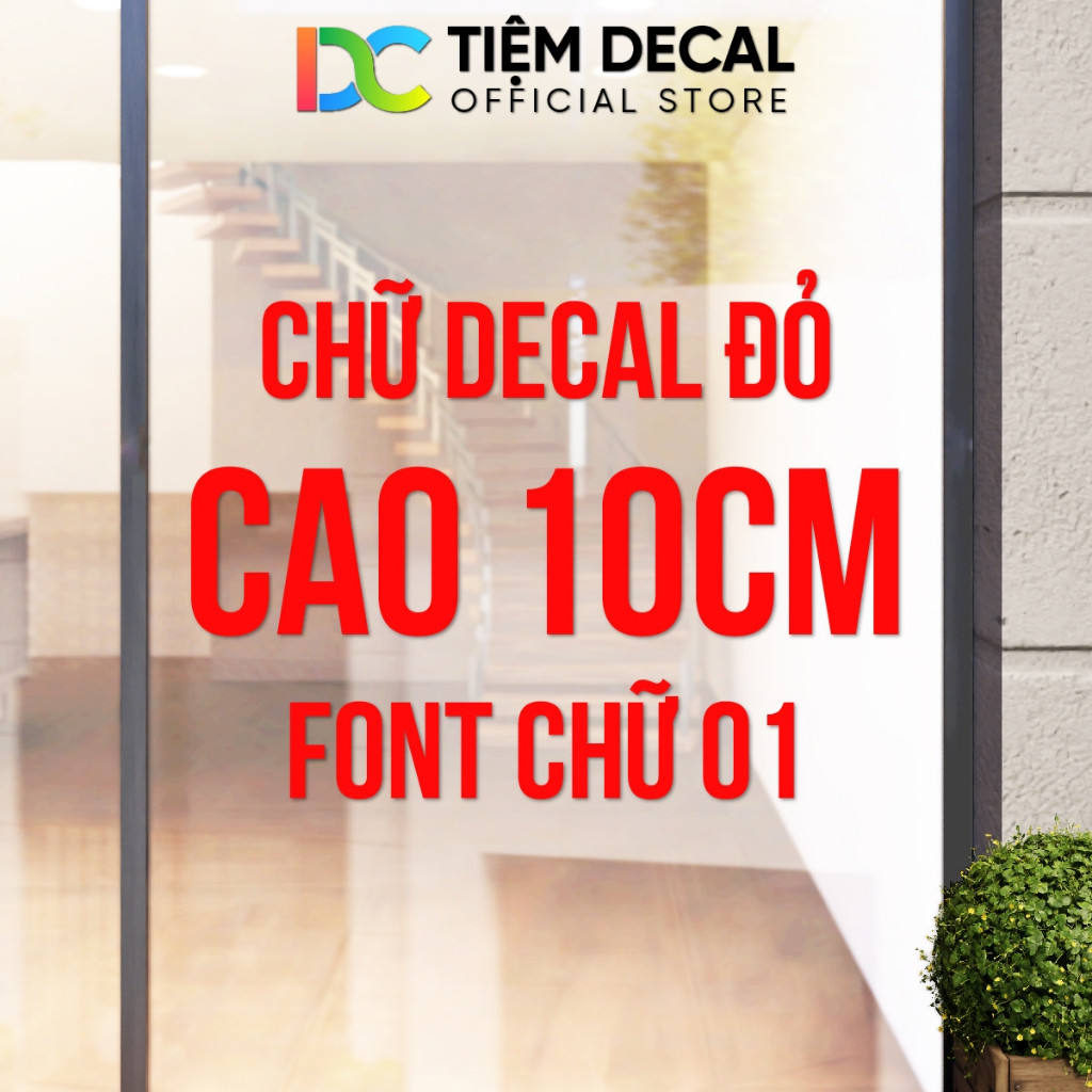 Chữ Decal Đỏ, Cao 10cm, Font Chữ 01, Cắt Chữ Theo Yêu Cầu, Cắt Decal, Cắt Chữ Decal, Dán Kính
