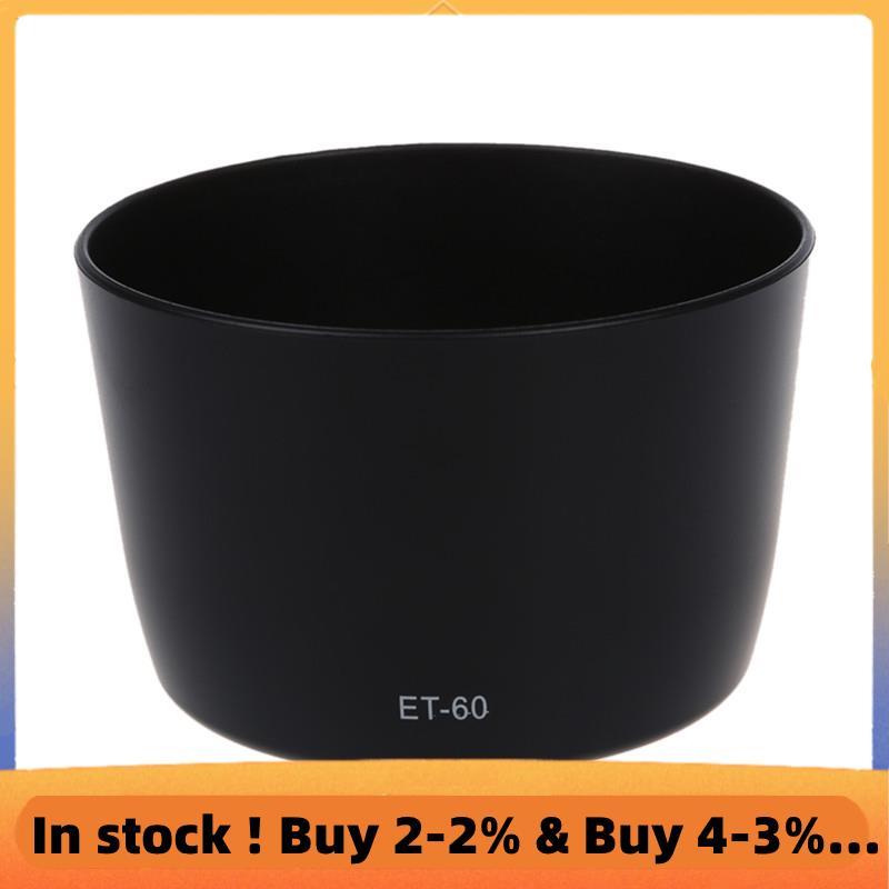Tấm che nắng ET-60 Lens Hood cho ống kính EF-S 55-250 / EF 75-300 HOT